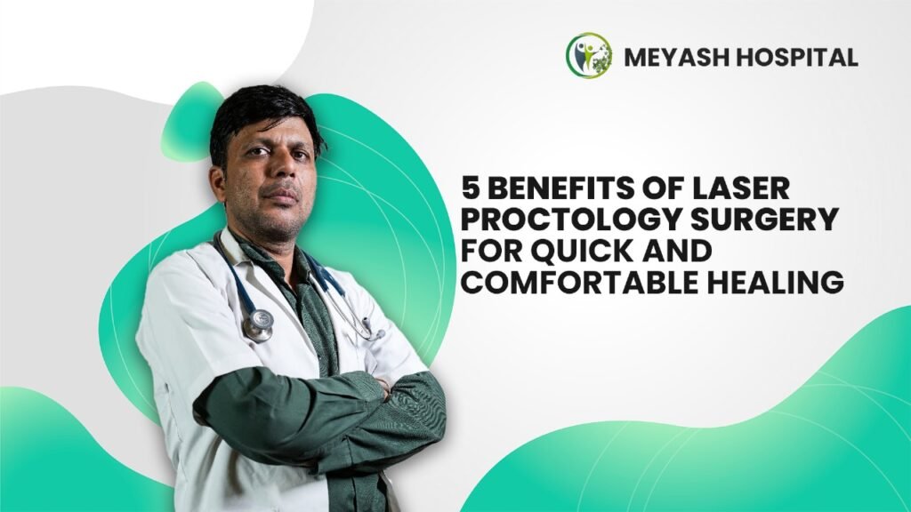 Laser Proctology Surgery