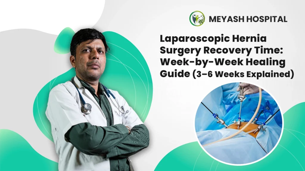 Laparoscopic hernia surgery recovery time