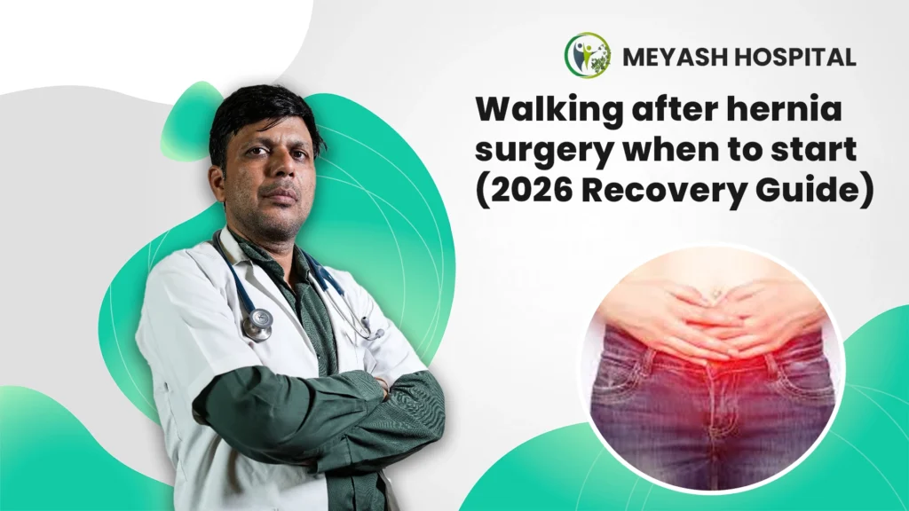 Walking After Hernia Surgery when to start (2026 Recovery Guide)