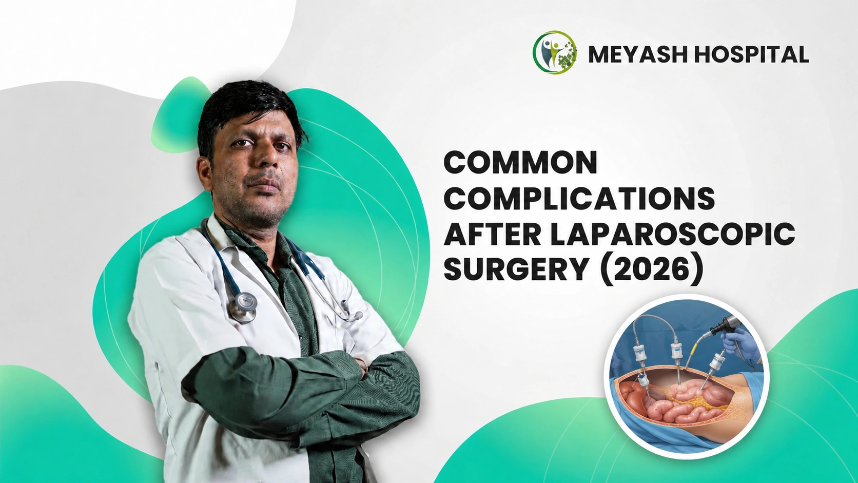 Common Complications After Laparoscopic Surgery (2026)