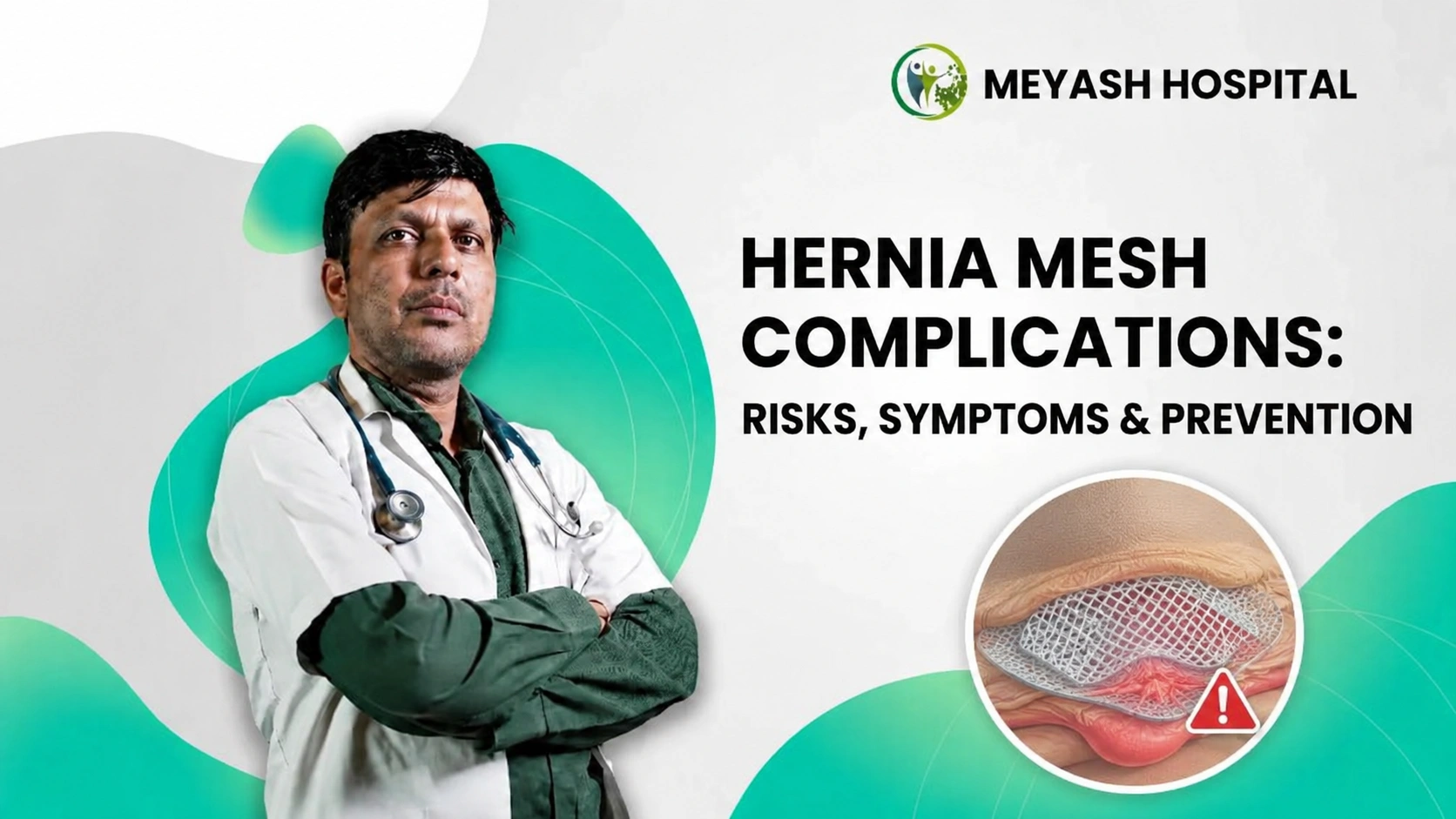 Hernia Mesh Complications Risks, Symptoms & Prevention