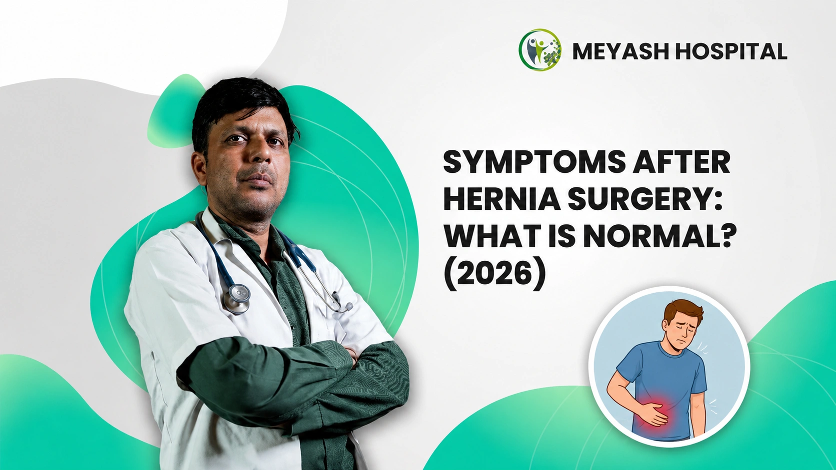 Symptoms After Hernia Surgery What Is Normal (2026)