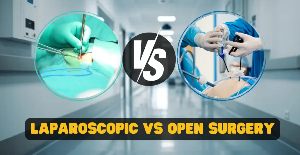 laparoscopic vs open surgery
